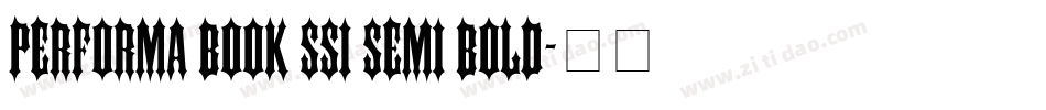 Performa Book SSi Semi Bold字体转换